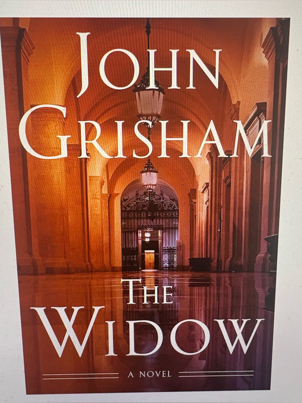 John Grisham The Widow Hardcover 2025 First Edition 1st Printing